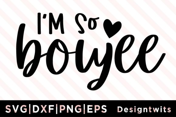 I m so Boujee SVG