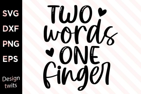 Two Words One Finger SVG
